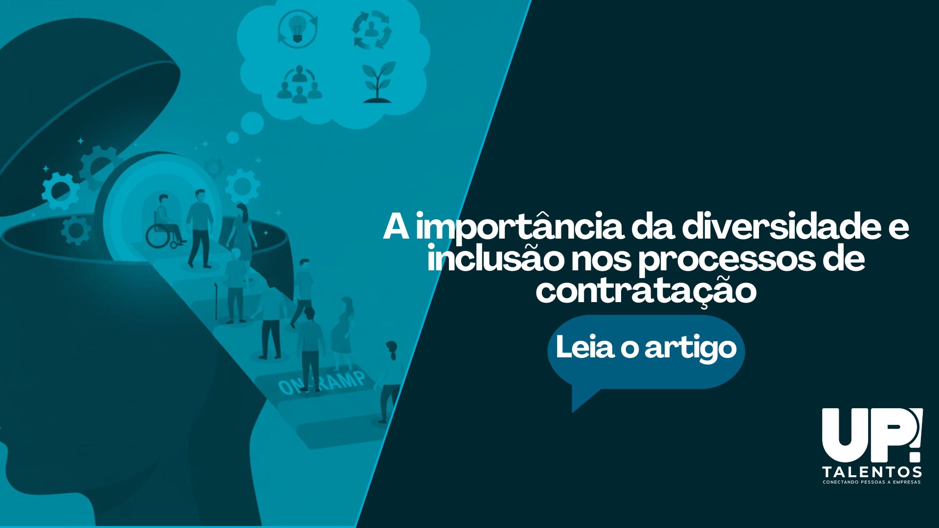 A importância da diversidade e inclusão nos processos de contratação